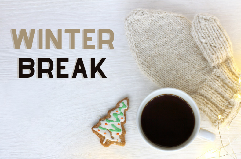 mitten, coffee cup, and cookie with the words "winter break"